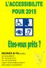 NEGRIER & Fils S.A.R.L 12120 SALMIECH Tél : 05.65.46.74.51 Fax : 05.65.46.78.83 negrier-electricite@wanadoo.fr www.negrier-accessibilite.